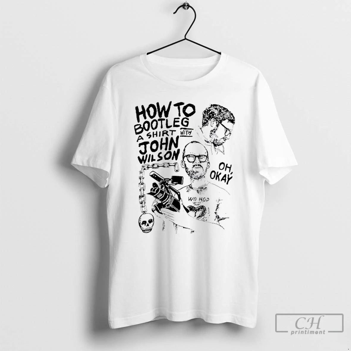 Premium How To Bootleg A With John Wilson Oh Okay T-Shirts, Hoodie, Sweatshirt | PureTeeCo.com