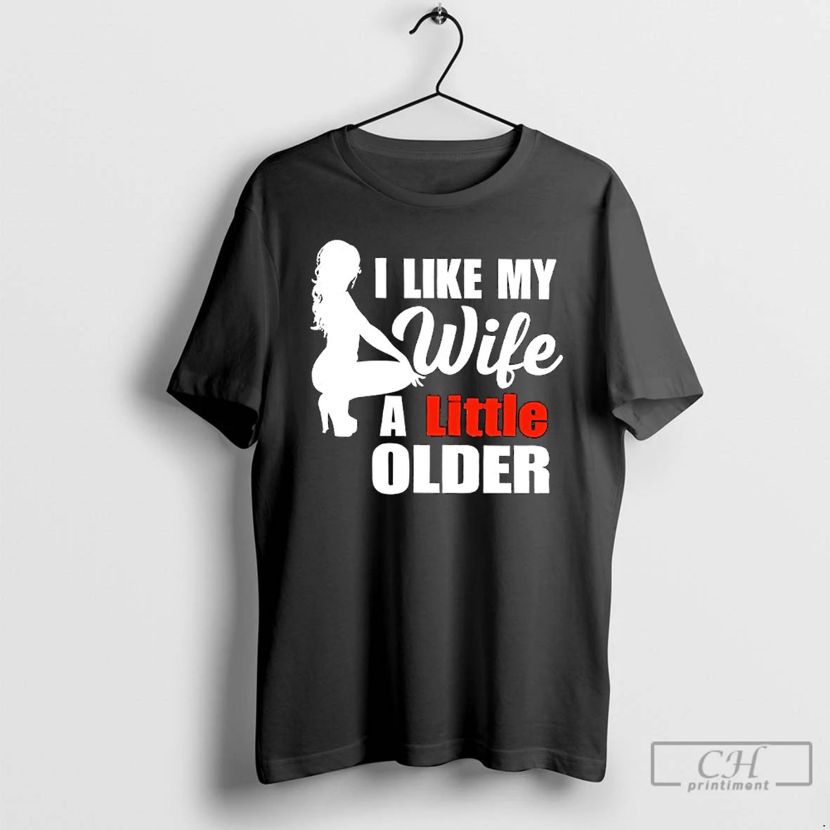 Premium I Like My Wife A Little Older T-Shirts, Hoodie, Sweatshirt | PureTeeCo.com