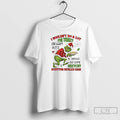 Premium I Wouldnt Do A Lot For Turkey Or Ham But I Would Do Some T-Shirts, Hoodie, Sweatshirt | PureTeeCo.com