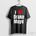 Premium I Love Drake Maye 2026 T-Shirts, Hoodie, Sweatshirt | PureTeeCo.com