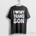 Premium I Love My Transgender Son Lgbt T-Shirts, Hoodie, Sweatshirt | PureTeeCo.com