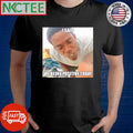 Premium I said we being positive today shirt