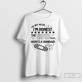 Premium Im Not Mean Im Honest The Truth Hurts Heres A Bandaid T Shirts Sweater Hoodie, Sweatshirt | PureTeeCo.com