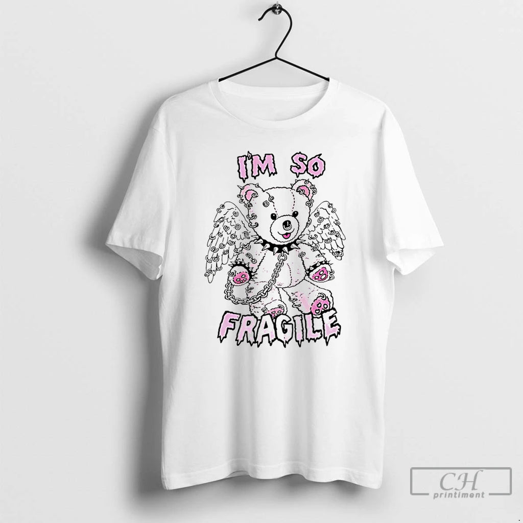 Premium Im So Fragile Bear T-Shirts, Hoodie, Sweatshirt | PureTeeCo.com