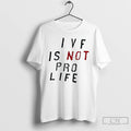 Premium Jd Vance Ivf Is Not Pro Life T-Shirts, Hoodie, Sweatshirt | PureTeeCo.com