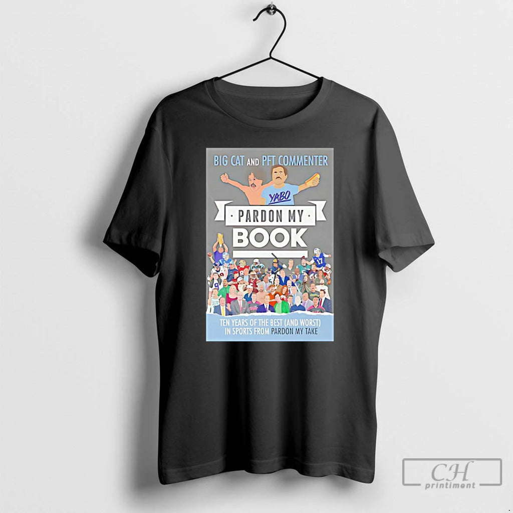 Premium Jared Goff Big Cat And Pft Commenter Pardon My Book T-Shirts, Hoodie, Sweatshirt | PureTeeCo.com