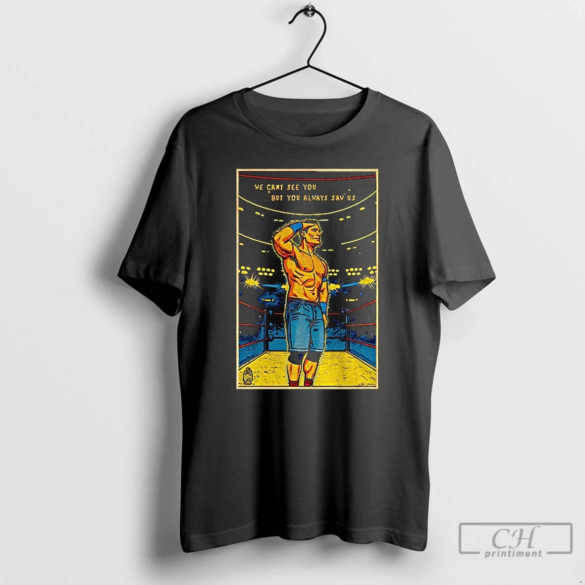 Premium John Cena Retirement We Can See You But You Always Saw Us T Shirts Hoodie, Sweatshirt | PureTeeCo.com