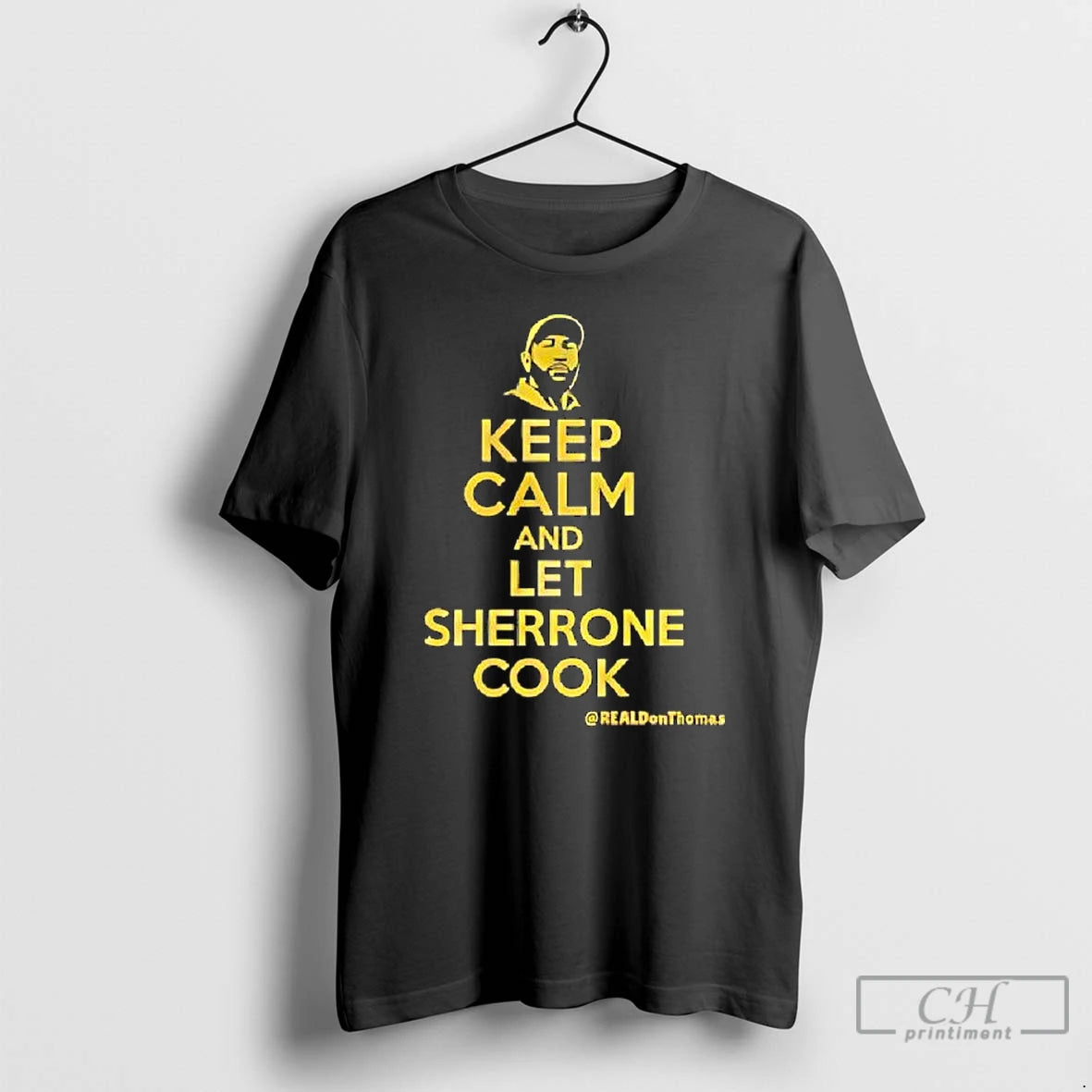 Premium Keep Calm And Let Sherrone Cook Thomas T-Shirts, Hoodie, Sweatshirt | PureTeeCo.com