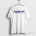 Premium Make Venezuela Great Again Trump 2026 T-Shirts, Hoodie, Sweatshirt | PureTeeCo.com
