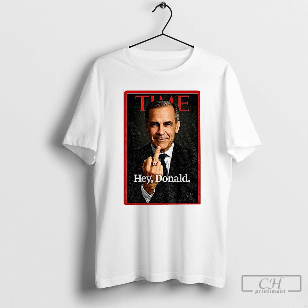 Premium Mark Carney Middle Finger Time Hey Donald T-Shirts, Hoodie, Sweatshirt | PureTeeCo.com
