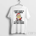 Premium Minion I Dont Have A Bad Temper I Just Dont Tolerate Christmas T Shirts Hoodie, Sweatshirt | PureTeeCo.com