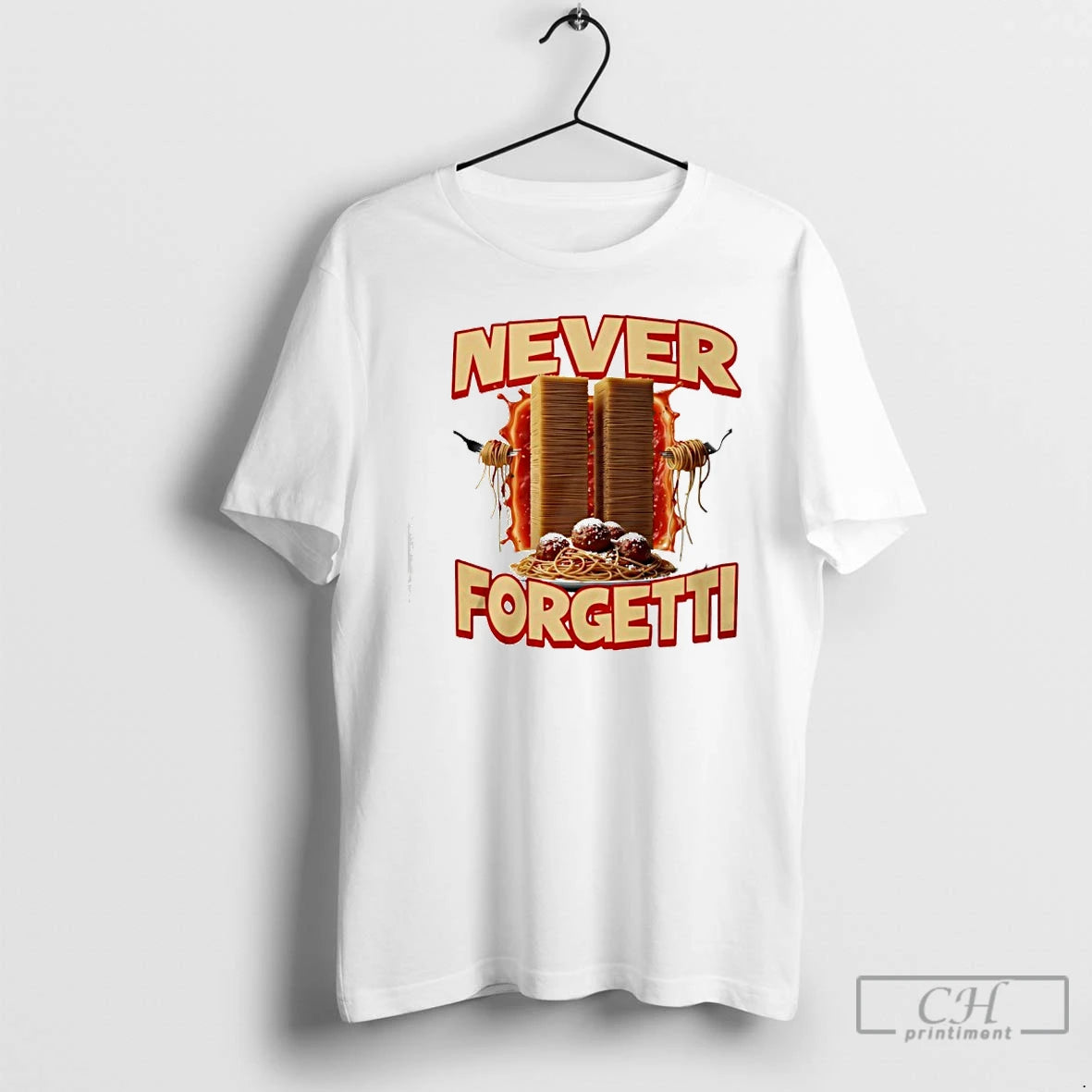 Premium Never Forgetti Spaghetti T-Shirts, Hoodie, Sweatshirt | PureTeeCo.com