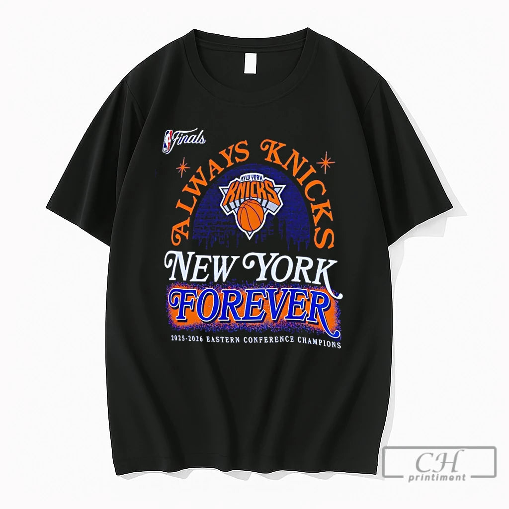 Premium New York Knicks Basketball New York Forever 2025 2026 Eastern Conference Champions T Shirts