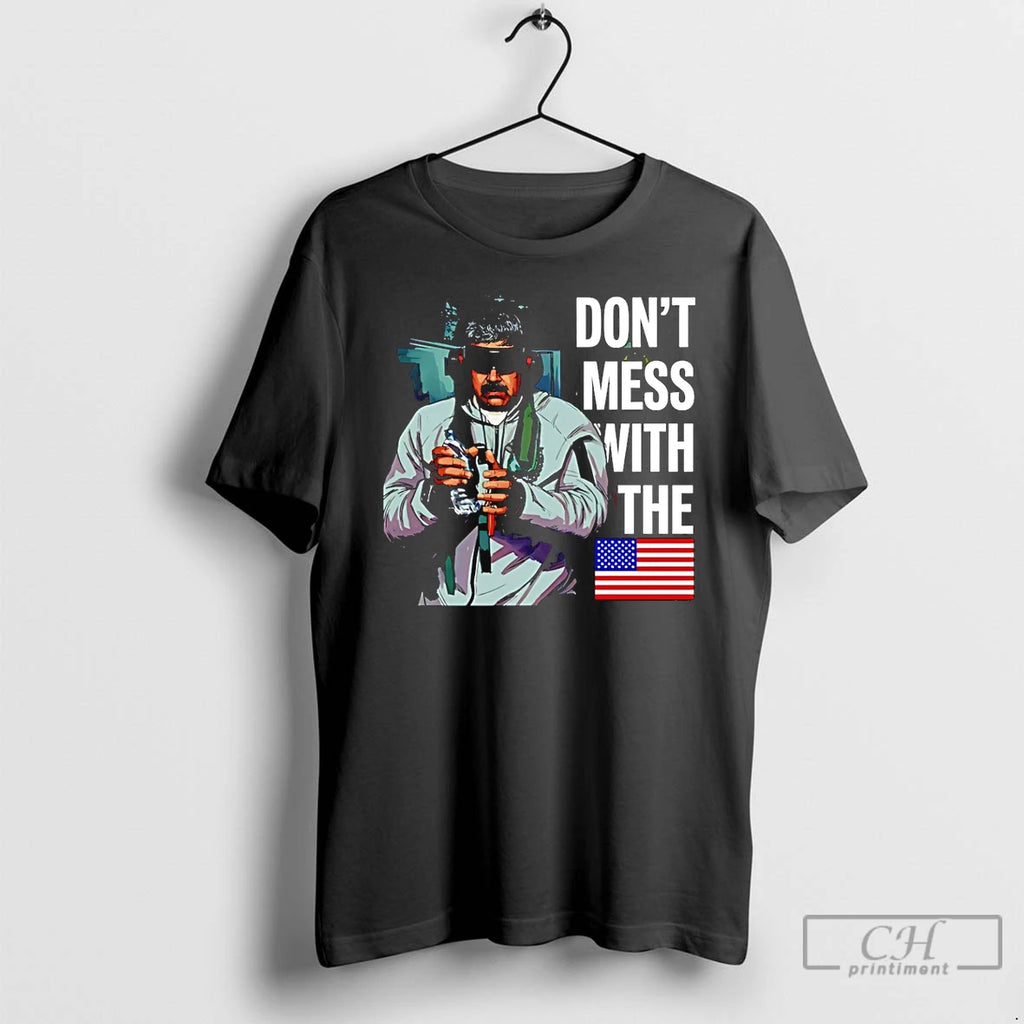 Premium Nicolas Maduro Dont Mess With The Usa T-Shirts, Hoodie, Sweatshirt | PureTeeCo.com