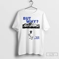 Premium Nihilist Penguin But Why Be The Damn Penguin Meme T-Shirts, Hoodie, Sweatshirt | PureTeeCo.com