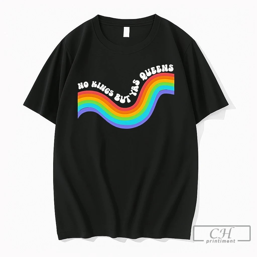 Premium No Kings But Yas Queens Rainbow Lgbtq Pride Month