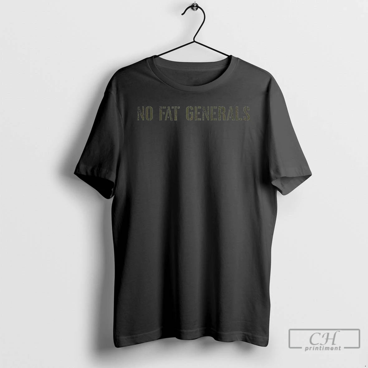 Premium No Fat Generals T Shirts
