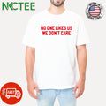 Premium No one likes us we don’t care Philly shirt
