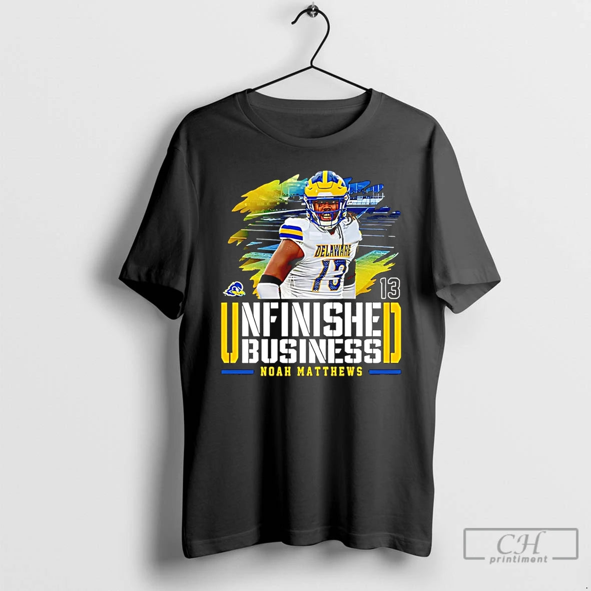 Premium Noah Matthews Delaware Football Unfinished Business T-Shirts, Hoodie, Sweatshirt | PureTeeCo.com