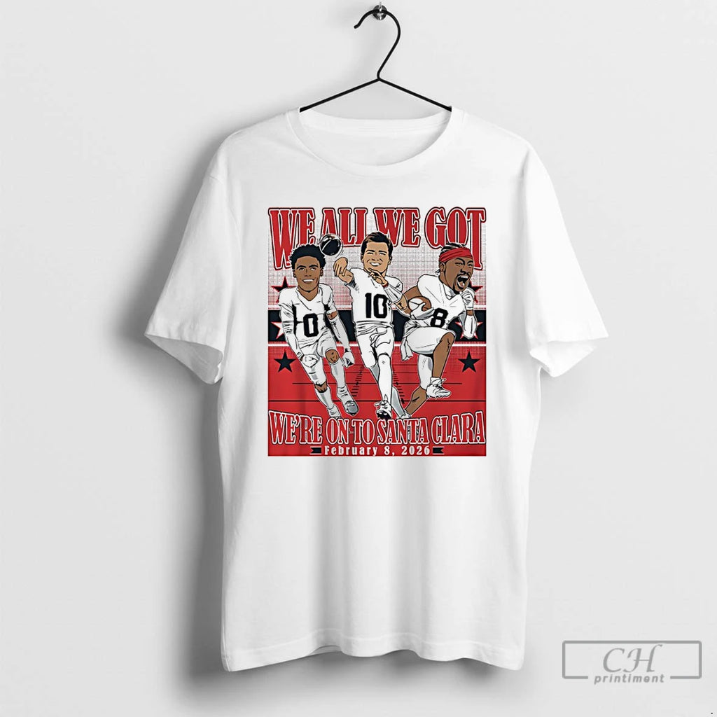 Premium Patriots Drake Maye Stefon Diggs And Christian Gonzalez We All We Got Were On T-Shirts, Hoodie, Sweatshirt