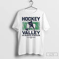 Premium Penn State Hockey Valley In Beaver Stadium 2026 T-Shirts, Hoodie, Sweatshirt | PureTeeCo.com