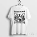 Premium Pro Covenants Anti Government T-Shirts, Hoodie, Sweatshirt | PureTeeCo.com