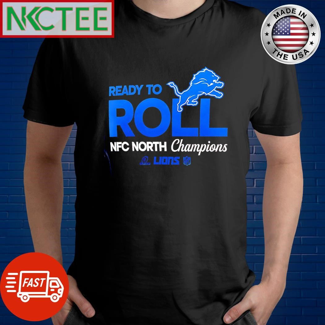 Premium Ready to roll NFC North Champions Detroit Lions shirt