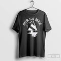 Premium Sailboat Sur La Mer T-Shirts, Hoodie, Sweatshirt | PureTeeCo.com