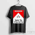 Premium Smoke Em If Ya Got Em Filter Out Racism Cigarette Christmas T Shirts Sweater Hoodie, Sweatshirt | PureTeeCo.com