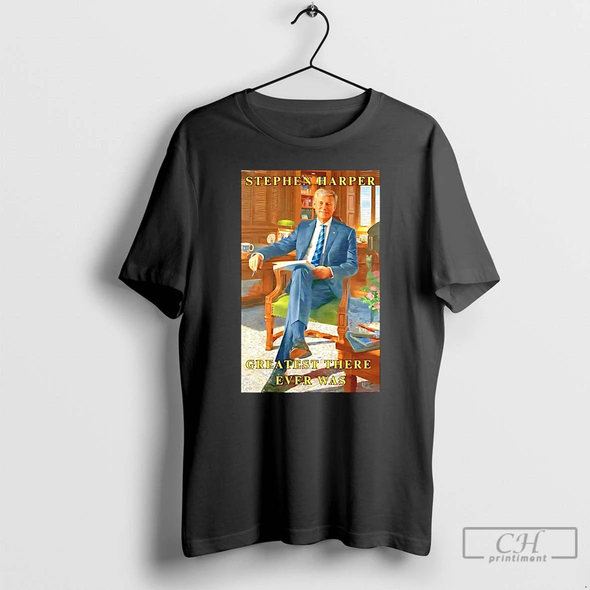 Premium Stephen Harper Greatest There Ever Was T-Shirts, Hoodie, Sweatshirt | PureTeeCo.com