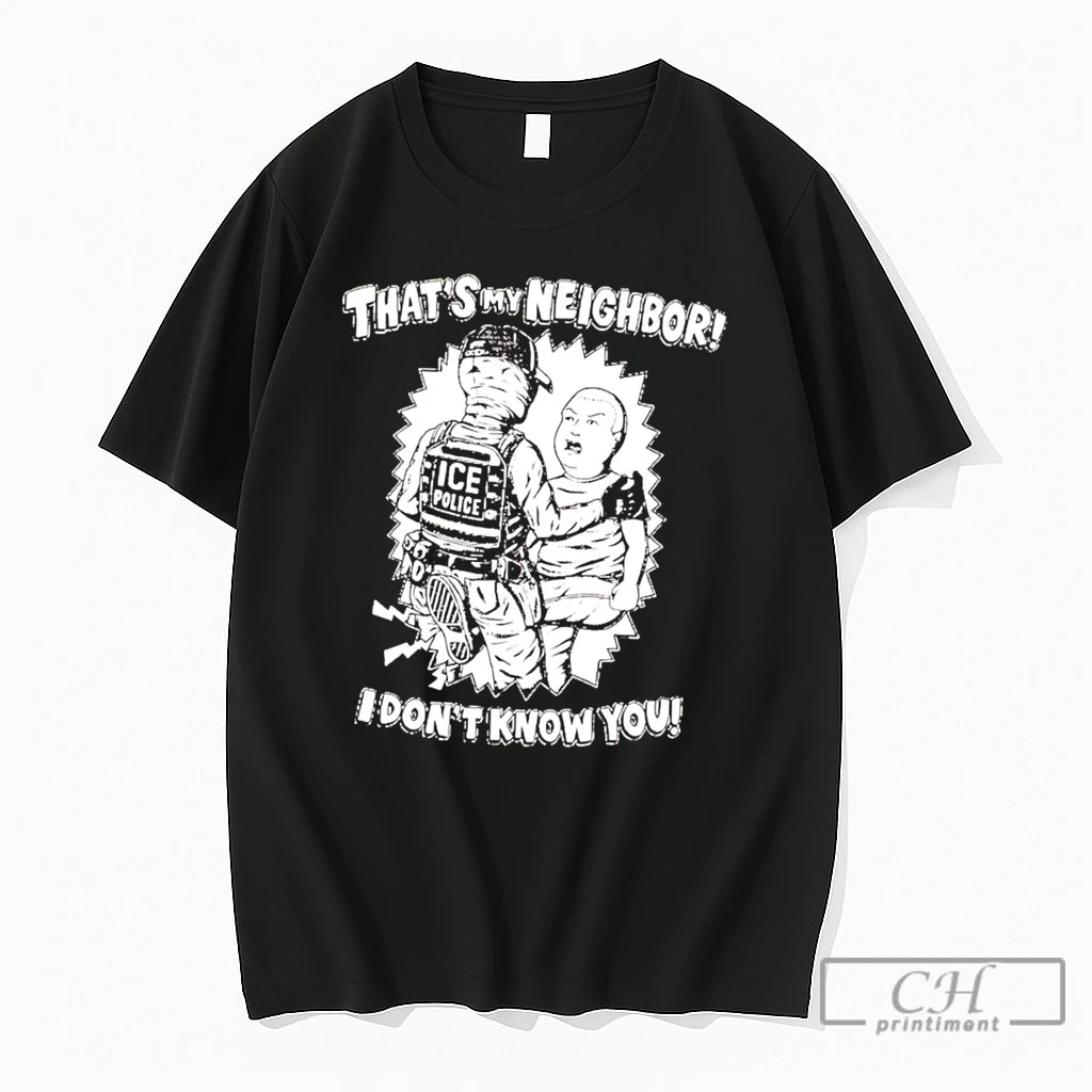 Premium Thats My Neighbor I Dont Know You Anime Tee