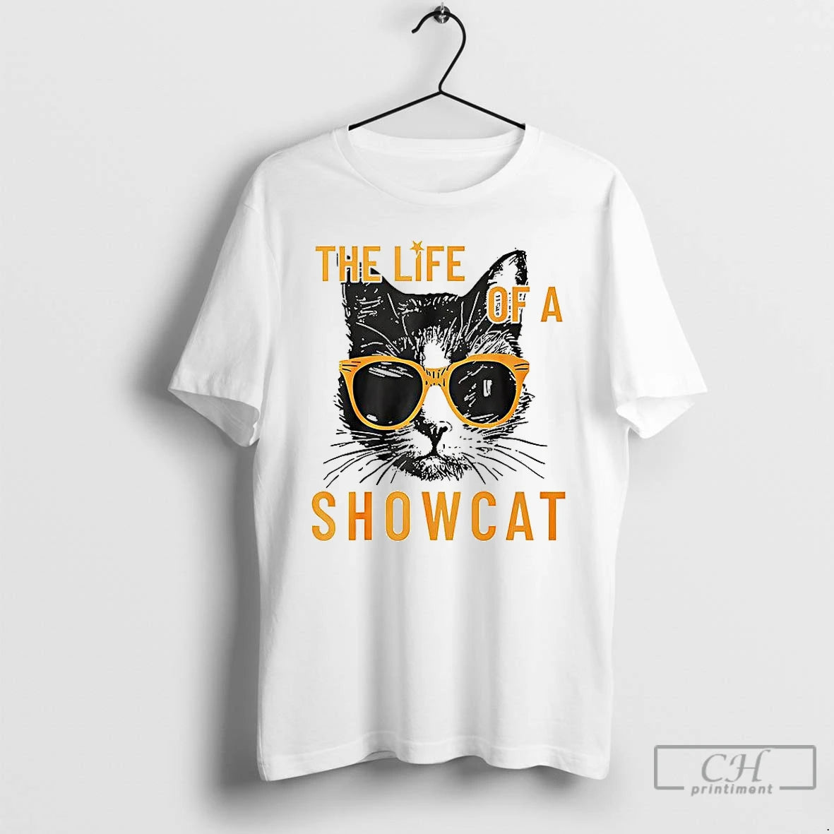 Premium The Life Of A Showcat Cat Era Life T Shirts