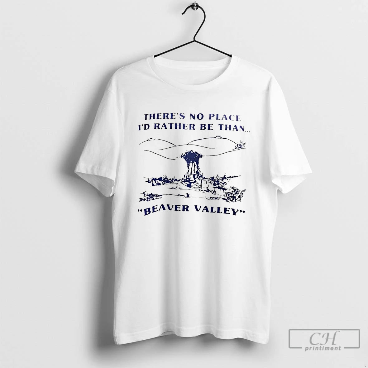 Premium Theres No Place Id Rather Be Than Beaver Valley Vintage