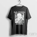 Premium Todd Mclellan Play Fucking Hockey T-Shirts, Hoodie, Sweatshirt | PureTeeCo.com