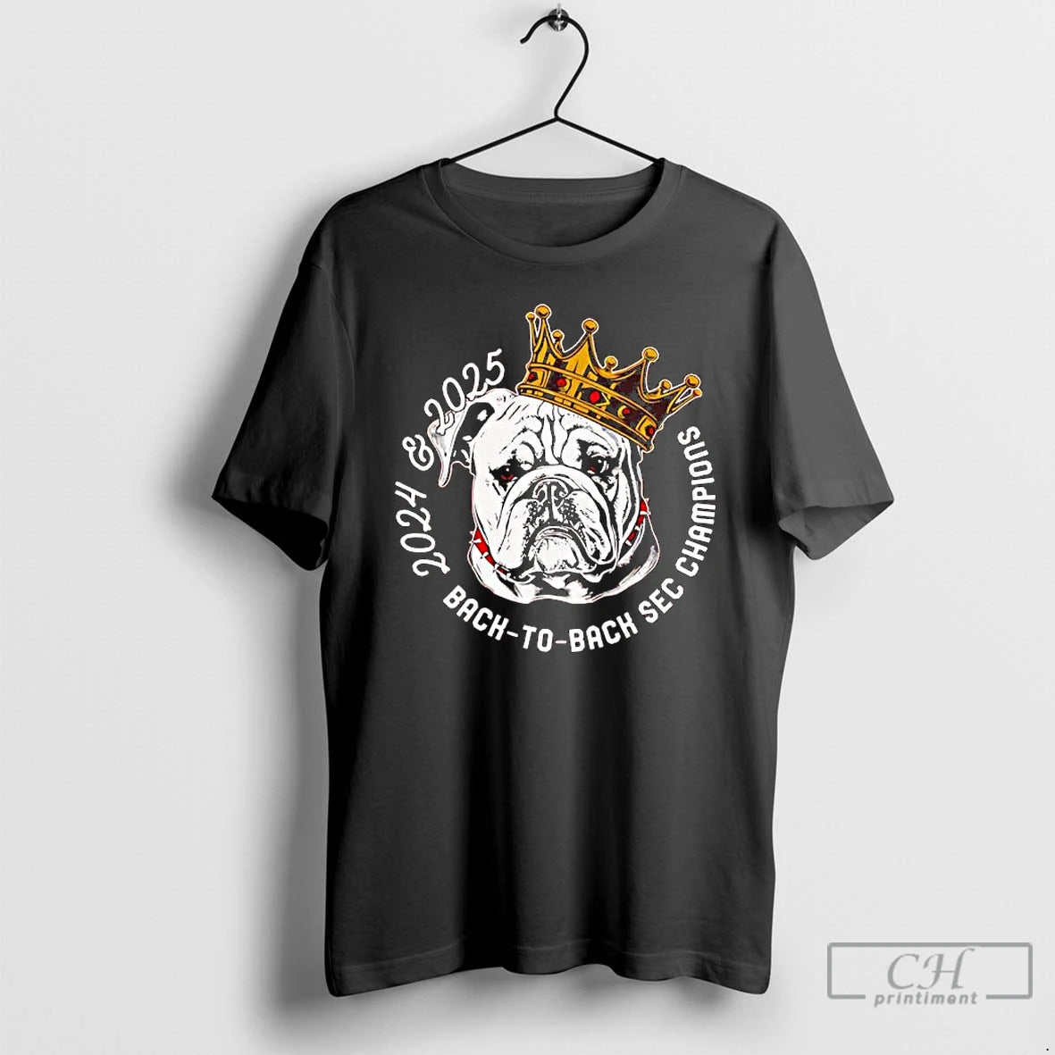 Premium University Of Georgia Football Champions Back To Back 2024 2025 Bulldog Crown T Shirts Hoodie, Sweatshirt