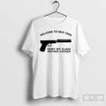 Premium Welcome To New York Deny My Claim Mother Fucker T-Shirts, Hoodie, Sweatshirt | PureTeeCo.com