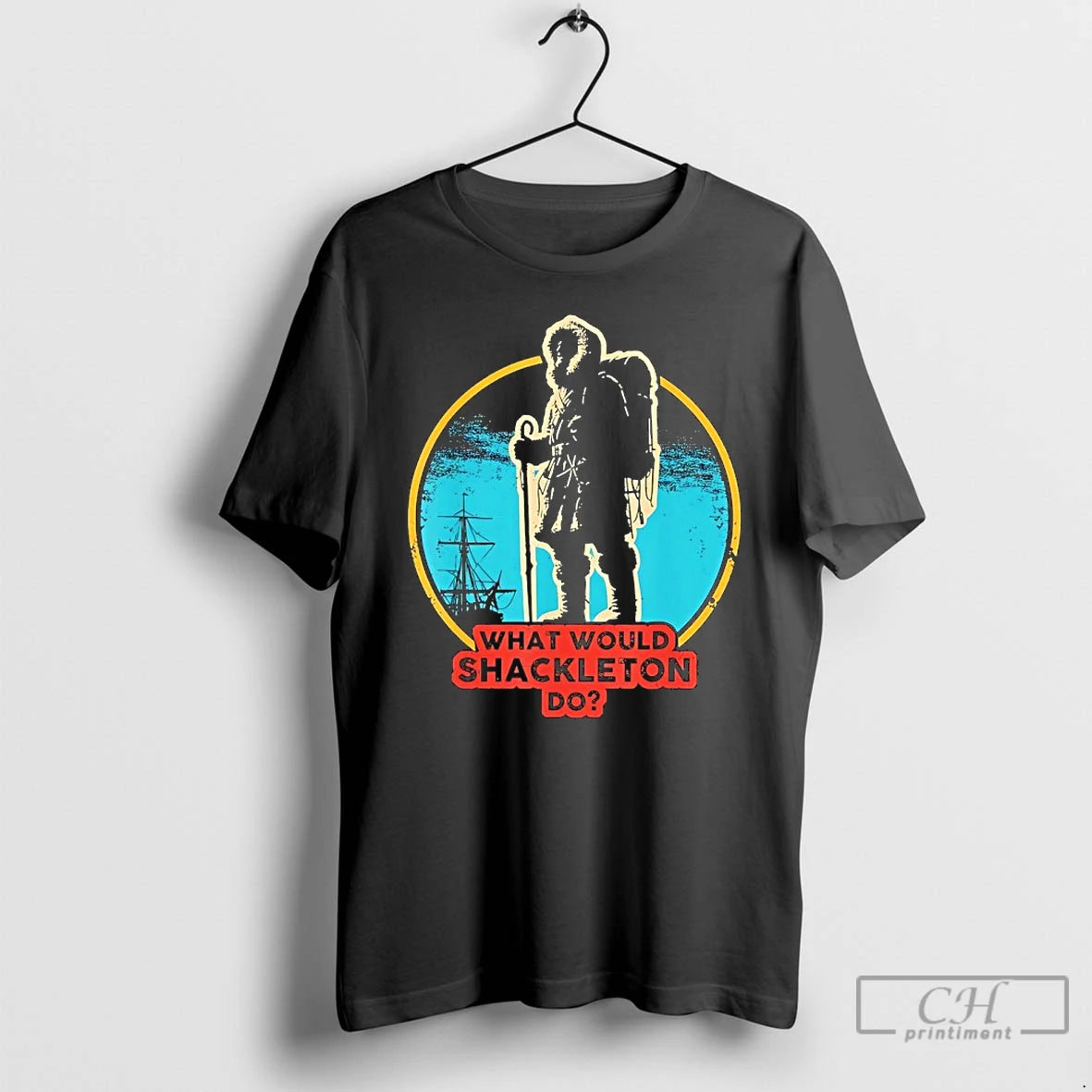 Premium What Would Shackleton Do Vintage T-Shirts, Hoodie, Sweatshirt | PureTeeCo.com
