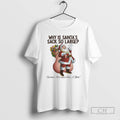 Premium Why Is Santas Sack So Large Shirt Sweater Hoodie, Sweatshirt | PureTeeCo.com