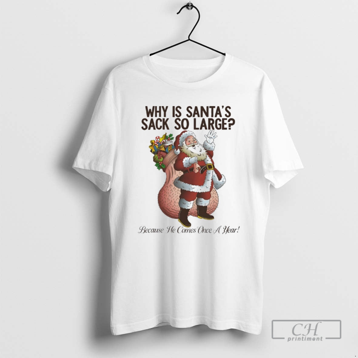 Premium Why Is Santas Sack So Large Shirt Sweater Hoodie, Sweatshirt | PureTeeCo.com