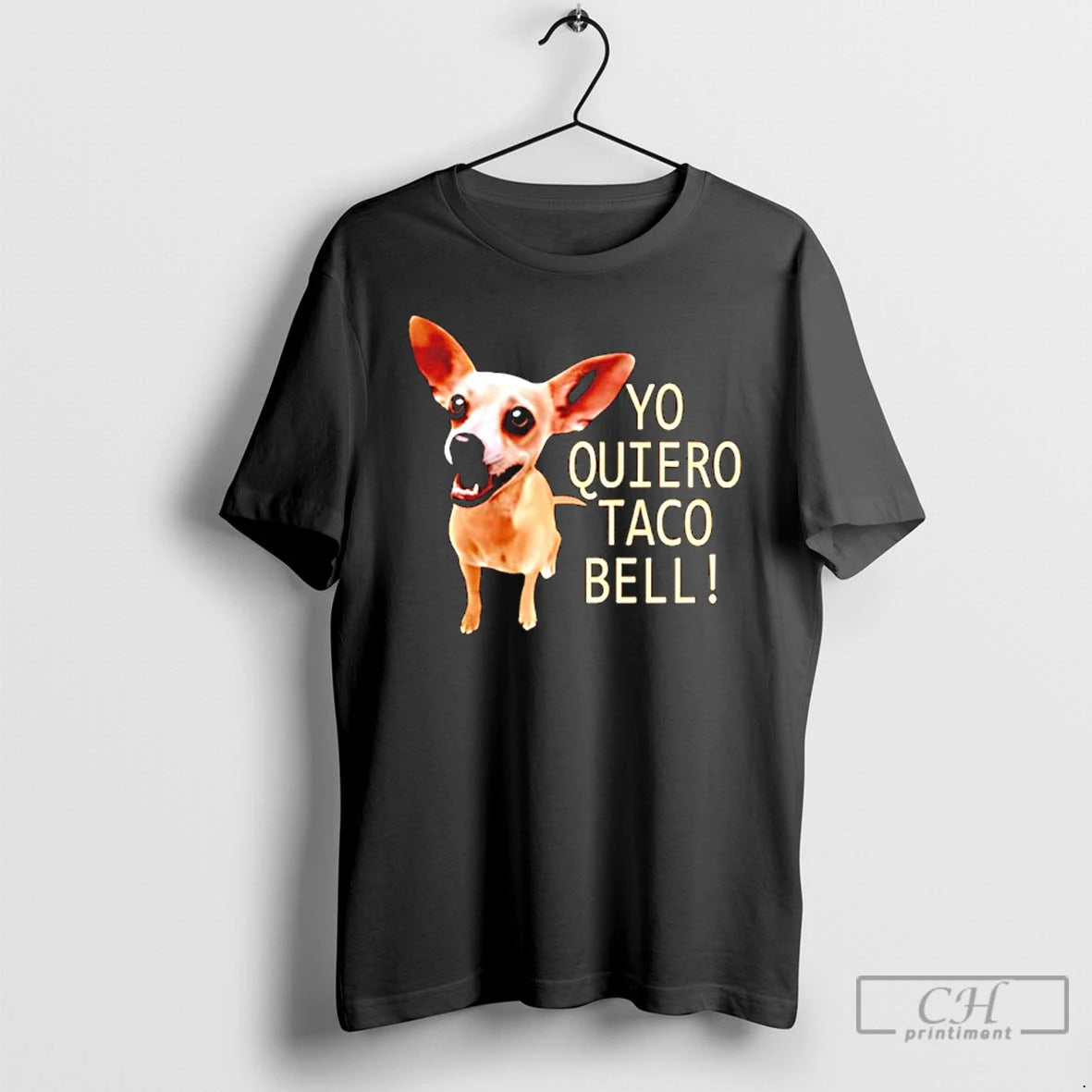 Premium Yo Quiero Taco Bell Dog T-Shirts, Hoodie, Sweatshirt | PureTeeCo.com
