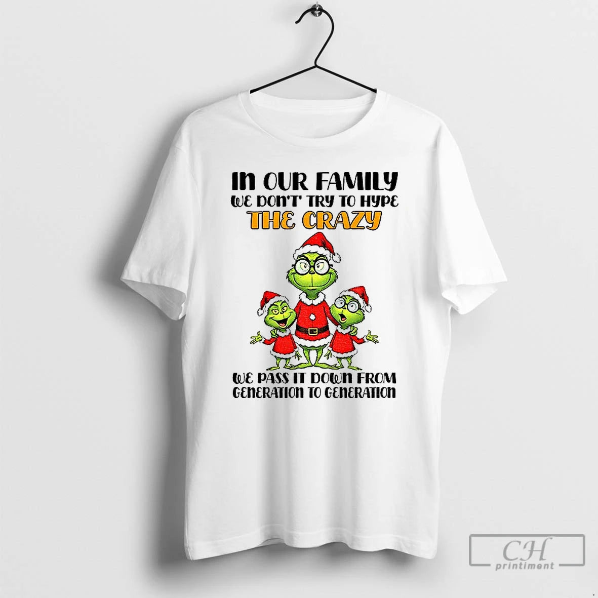 Premium In Our Family We Dont Try To Hype The Crazy We Pass It Down T-Shirts, Hoodie, Sweatshirt | PureTeeCo.com
