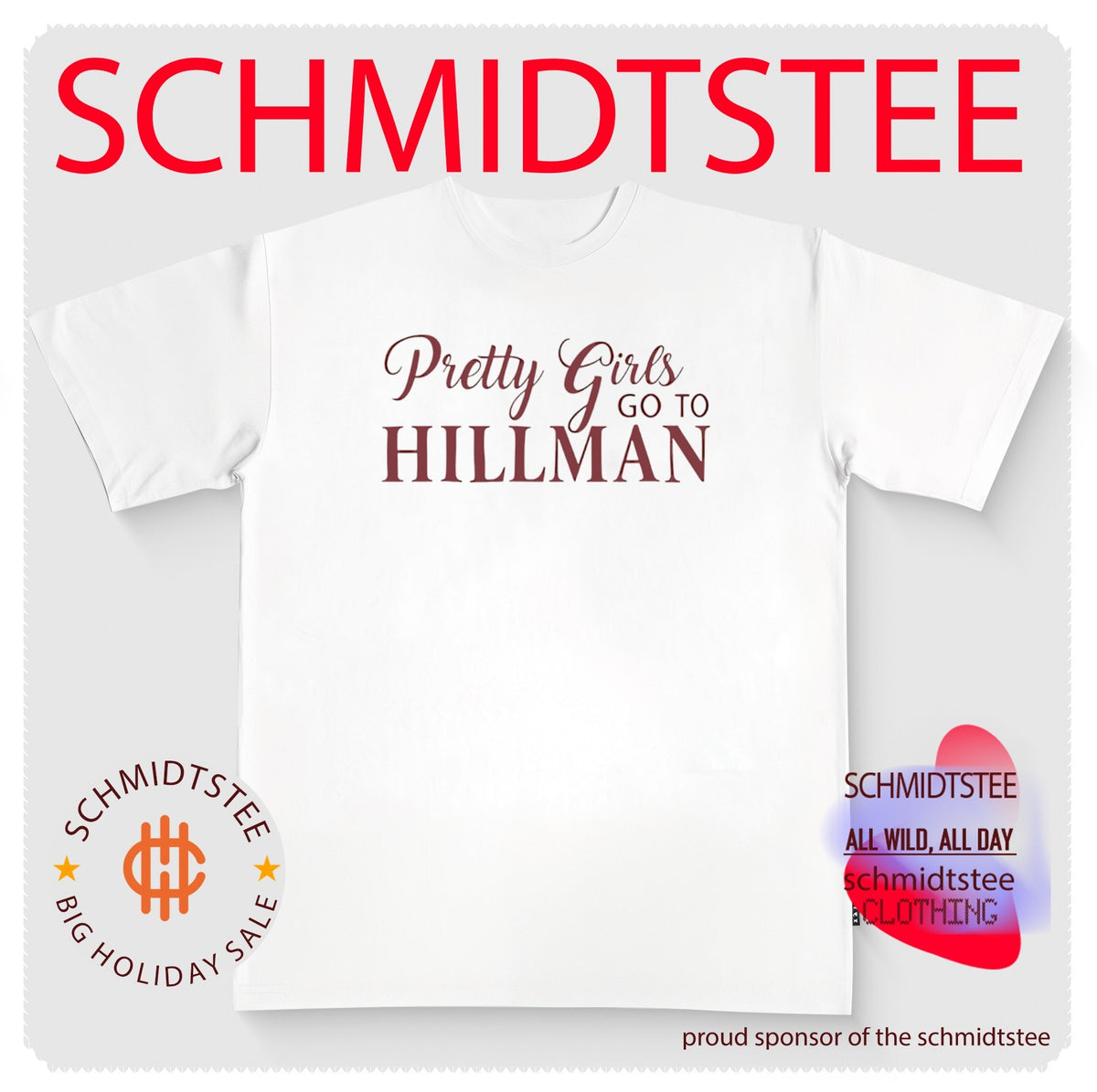 Pretty girls go to hillman shirt