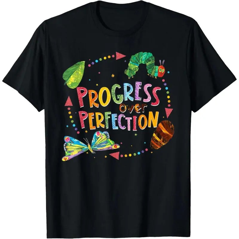 Progress Over Perfection Caterpillar Back To School Teacher T-Shirt Hoodie, Sweatshirt | PureTeeCo.com
