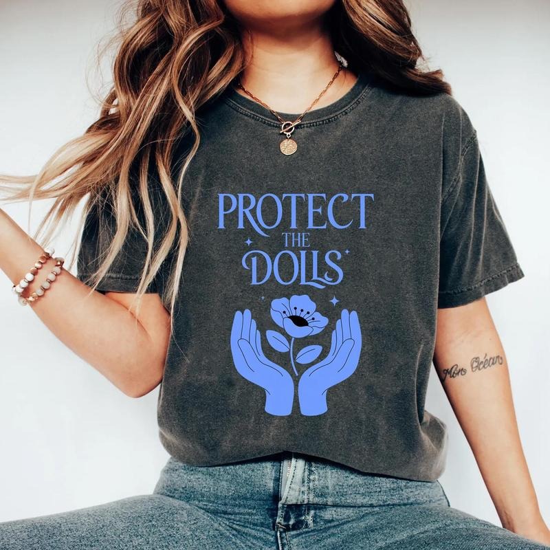 Protect The Dolls Shirt, Feminist Tshirt, Protect the Dolls Feminine Empowerment LGBTQ Floral and Hands Gender Equality...