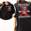 Proud Member F Your feelings Generation X New Version V2 Shirt, GenX New Version Raised on Hose Water and Neglect Shirt...
