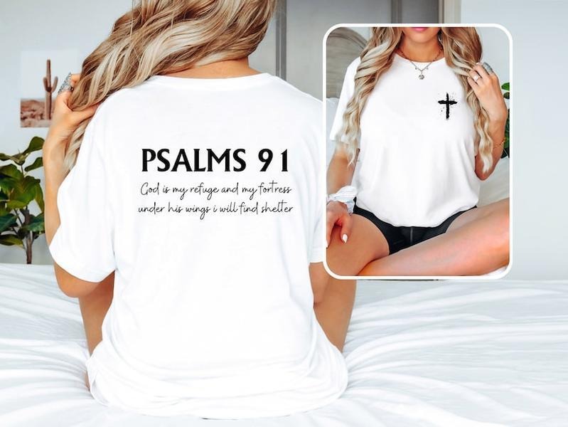 Psalm 91 T-Shirt, Bible Verse T Shirt, Religious Shirt, Trendy Christian Shirt, Jesus Love Shirt, Faith Based Shirt,...