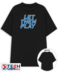 Puerto Rican let them play shirt