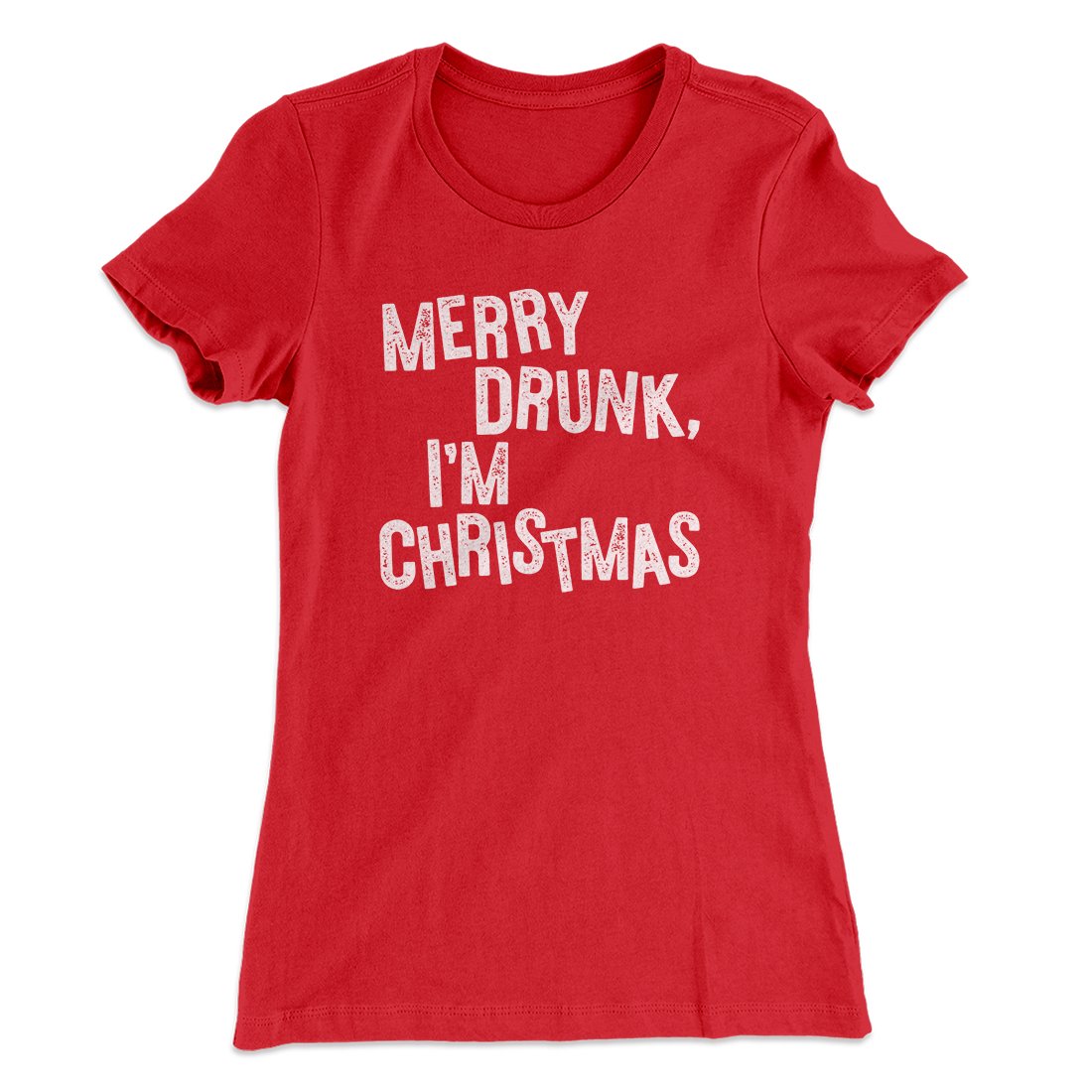Merry Drunk, I'm Christmas Women's T-Shirt Hoodie, Sweatshirt | PureTeeCo.com (Image 2)