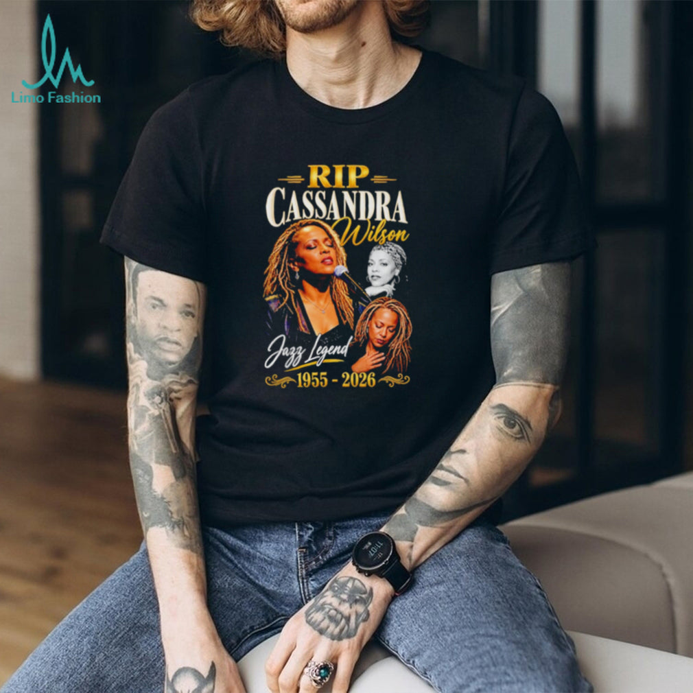 RIP Cassandra Wilson Jazz Legend 1955 2026 graphic shirt