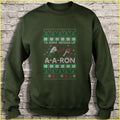 Ya done mesed up A-Aron Christmas Ugly Sweater